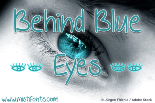 Behind Blue Eyes Font for Branding