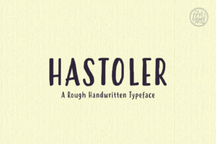 Hastoler: A Playful Handwritten Font for Editorial Design